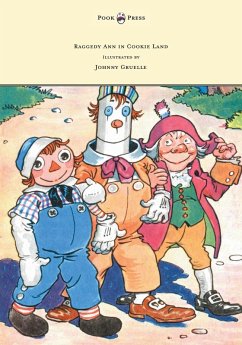 Cover Raggedy Ann in Cookie Land - Illustrated by Johnny Gruelle (eBook, ePUB)
