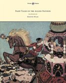 Fairy Tales of the Allied Nations - Illustrated by Edmund Dulac (eBook, ePUB)
