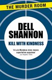 Kill with Kindness (eBook, ePUB)