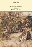Puck of Pook's Hill - Illustrated by Arthur Rackham (eBook, ePUB)