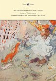 The Children's Treasure Book - Vol II - Alice in Wonderland - Illustrated By Harry Rountree and Chas Pears (eBook, ePUB)