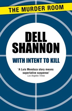 With Intent to Kill (eBook, ePUB) - Shannon, Dell