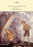 The King of the Golden River - Illustrated by Arthur Rackham (eBook, ePUB)