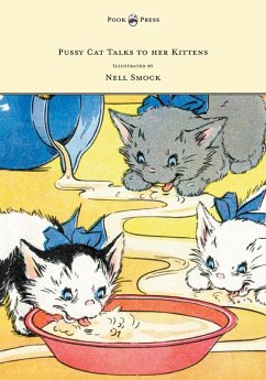 Cover Pussy Cat Talks to her Kittens - Pictures by Nell Smock (eBook, ePUB)