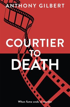 Courtier to Death (eBook, ePUB) - Gilbert, Anthony