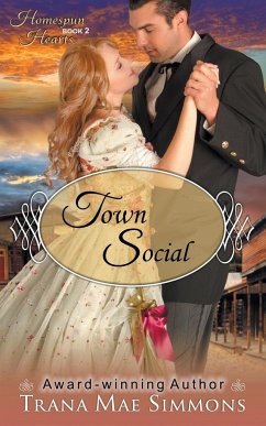 Town Social (The Homespun Hearts Series, Book 2) - Simmons, Trana Mae