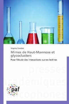 Mimes de Haut-Mannose et glycoclusters - Cendret, Virginie