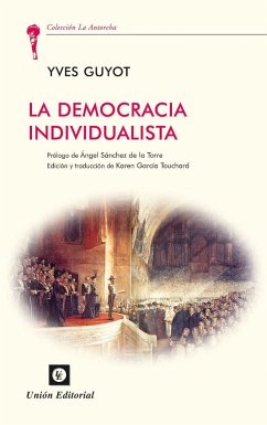 La democracia individualista - Guyot, Yves