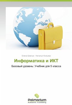 Informatika i IKT - Shevchuk, Elena;Kol'eva, Natal'ya