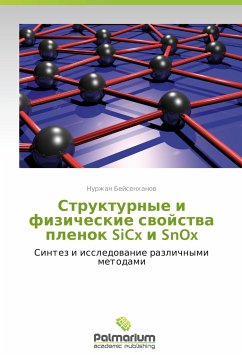 Strukturnye i fizicheskie svoystva plenok SiCx i SnOx - Beysenkhanov, Nurzhan