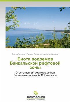 Biota vodoemov Baykal'skoy riftovoy zony - Takhteev, Vadim;Sudakova, Evgeniya;Matveev, Arkadiy