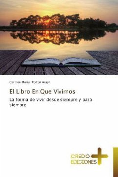 El Libro En Que Vivimos - Bolton Araya, Carmen María