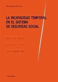 La incapacidad temporal en el sistema de seguridad social - López Insua, Belén del Mar