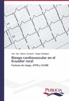 Riesgo cardiovascular en el Ecuador rural - Sisa, Iván;Fornasini, Marco;Smalligan, Roger