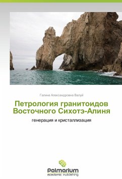 Petrologiya granitoidov Vostochnogo Sikhote-Alinya - Valuy, Galina Aleksandrovna
