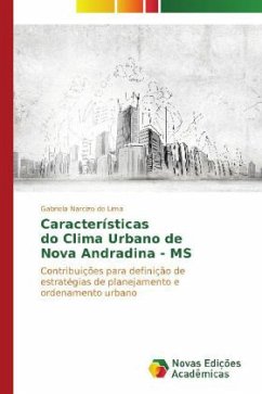 Características do Clima Urbano de Nova Andradina - MS