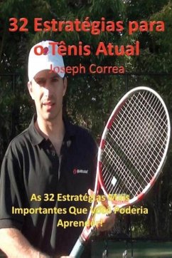 32 Estrategias Para O Tenis Atual - Correa, Joseph