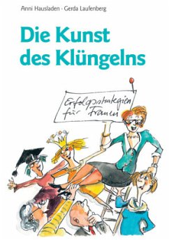 Die Kunst des Klüngelns - Hausladen, Anni;Laufenberg, Gerda