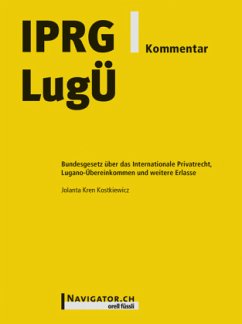 IPRG/LugÜ Kommentar (f. d. Schweiz) - Kren Kostkiewicz, Jolanta