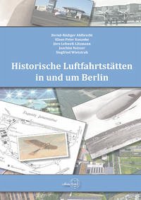 Historische Luftfahrtstätten in und um Berlin