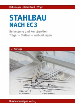 Stahlbau nach EC 3 - Hebestreit, Kerstin;Vogt, Werner;Kahlmeyer, Eduard
