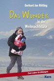 Das Wunder steckt in der Weihnachtstüte