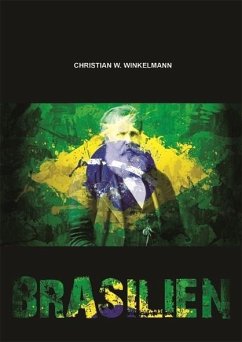 Brasilien - Winkelmann, Christian W.