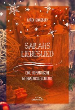 Sarahs Liebeslied - Kingsbury, Karen