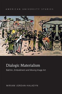 Dialogic Materialism - Jordan-Haladyn, Miriam