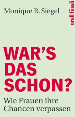 War's das schon? - Siegel, Monique R.