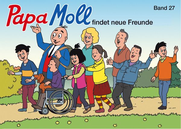 Papa Moll findet neue Freunde / Papa Moll Klassik Bd.27 Papa Moll findet neue Freunde / Papa Moll Klassik Bd.27