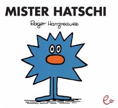 Mister Hatschi - Hargreaves, Roger