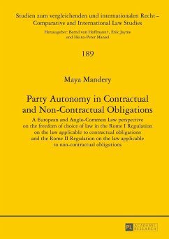 Party Autonomy in Contractual and Non-Contractual Obligations - Mandery, Maya