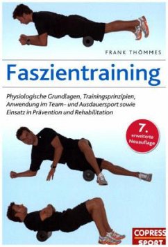 Faszientraining - Thömmes, Frank