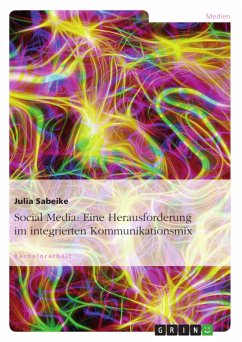 Social Media - Eine Herausforderung im integrierten Kommunikationsmix (eBook, ePUB)