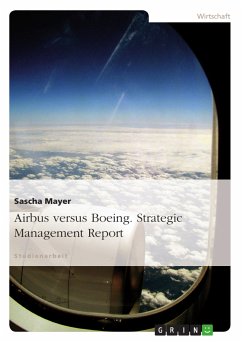 Airbus versus Boeing. Strategic Management Report (eBook, ePUB) - Mayer, Sascha