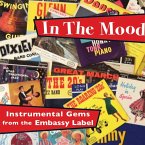 In The Mood - Instrumental Gems Embassy Label In The Mood - Instrumental Gems Embassy Label
