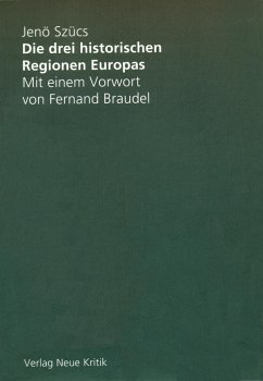 Die drei historischen Regionen Europas (eBook, PDF) - Scücs, Jenö