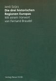 Die drei historischen Regionen Europas (eBook, ePUB)