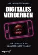 Digitales Verderben (eBook, ePUB) - Bild 1