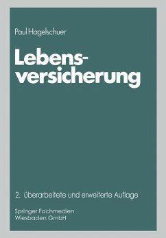 Lebensversicherung - Hagelschuer, Paul B. Moser