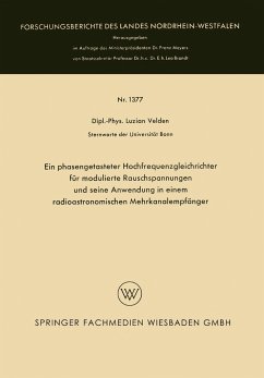 Ein phasengetasteter Hochfrequenzgleichrichter für modulierte Rauschspannungen und seine Anwendung in einem radioastronomischen Mehrkanalempfänger - Velden, Luzian