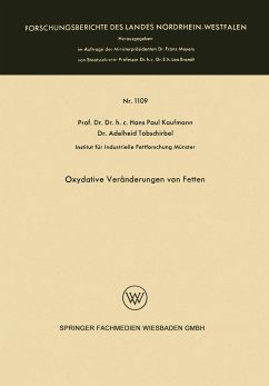 Oxydative Veränderungen von Fetten - Kaufmann, Hans Paul