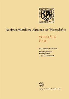 Recycling biogener Siedlungsabfälle in der Landwirtschaft Möglichkeiten und Grenzen - Werner, Wilfried