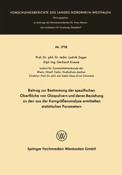 Beitrag zur Bestimmung der spezifischen Oberfläche von Glaspulvern und deren Beziehung zu den aus der Korngrößenanalyse ermittelten statistischen Parametern - Zagar, Ludvik