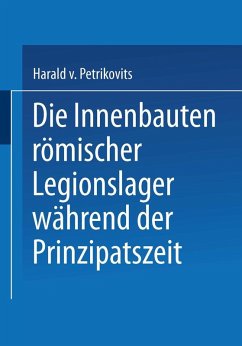 Die Innenbauten römischer Legionslager während der Prinzipatszeit - Petrikovits, Harald