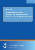 Sustainable Prosperity Through Qualitative Growth: An Economic Analysis Using The Example Of China