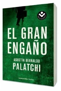 El Gran Engano - Bernaldo Palatchi, Agustin