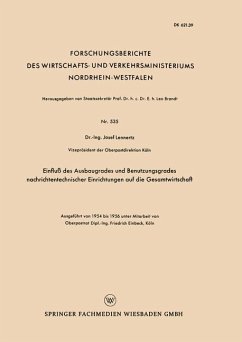 Einfluß des Ausbaugrades und Benutzungsgrades nachrichtentechnischer Einrichtungen auf die Gesamtwirtschaft - Lennertz, Josef