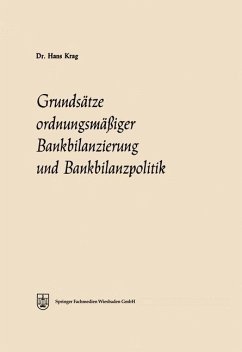 Grundsätze ordnungsmäßiger Bankbilanzierung und Bankbilanzpolitik - Krag, Hans